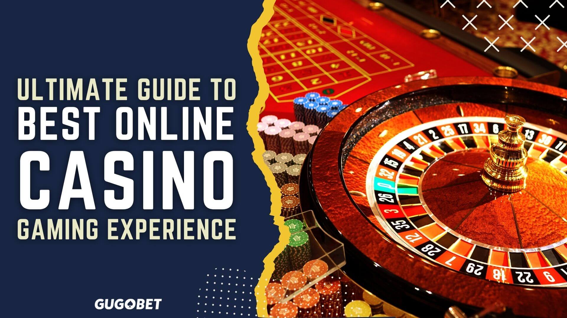 Best Online Casino Gaming Experience Guide