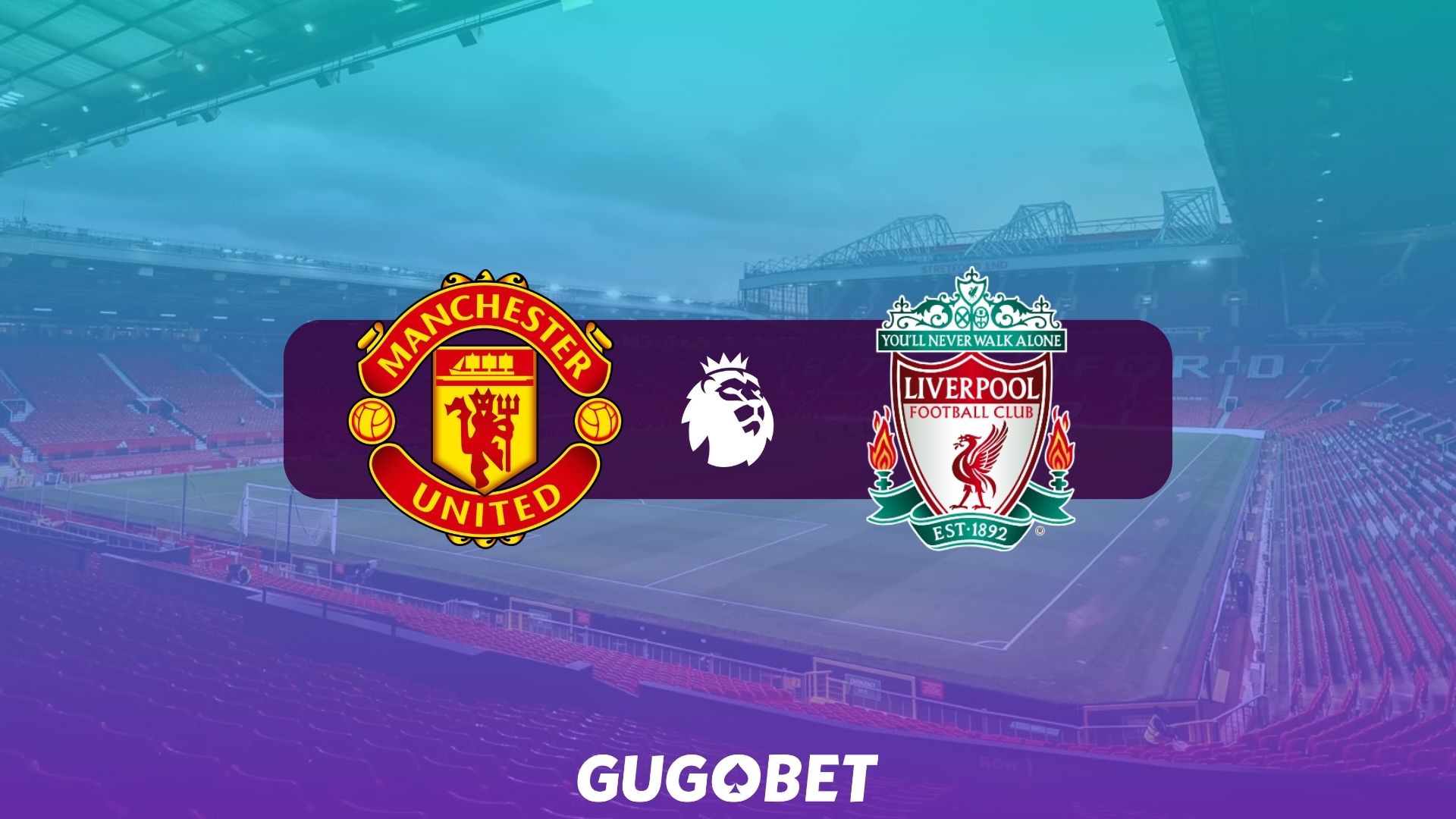 Man United vs Liverpool