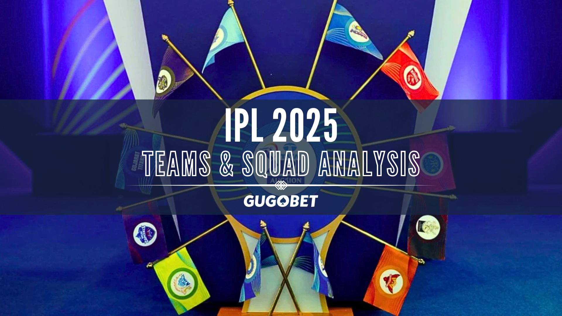 IPL 2025 Teams & Squad Analysis